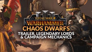 CHAOS DWARFS amp HOBGOBLINS ARE COMING  Total War Warhammer 3 DLC Gameplay Details amp Trailer [upl. by Htedirem9]