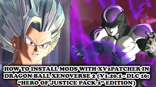 How To Install MODS on Dragon Ball Xenoverse 2 1201 in 2023 Step by Step Tutorial VERY EASY [upl. by Hite752]