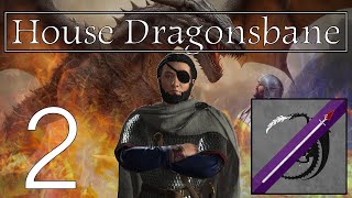 House Dragonsbane Crusader Kings III A Game of Thrones 2 [upl. by Ymrots]