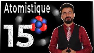 15 Atomistique  Structure amp état de la matière  Chimie générale  MIP S2 BCG S1 SMPC SMC SMP SVTU [upl. by Moss]