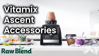 Introducing the Vitamix Ascent Series Accessories  Video [upl. by Irah]