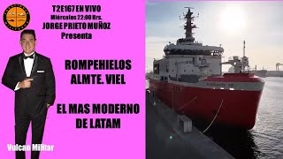 T2E167 En vivo Miércoles 22 Hrs  Ceremonia de entrega y comisionamiento del Rompehielos Almte Viel [upl. by Reimer]