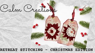 Retreat Stitching Christmas Edition  Ipswich and Hervey Bay 2024 slowstitch slowstitching [upl. by Reger]