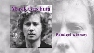 Marek Grechuta  Pamięci wierszy Official Audio [upl. by Read501]