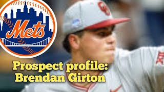 Mets prospect profile  RHP Brendan Girton  scouting reports and analysis [upl. by Aisyram]