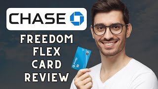 Chase Freedom Flex Review  Is It Worth It 2024 [upl. by Eamaj52]