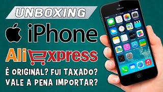 COMPREI um iPhone 6 no AliExpress ORIGINAL Fui TAXADO Vale a pena IMPORTAR Descubra AGORA [upl. by Drhcir]