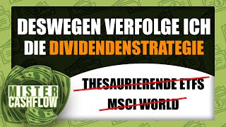 Unterschätzte Vorteile der Dividendenstrategie  vergiss thesaurierende ETFs [upl. by Prue]