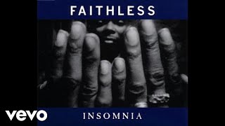 Faithless  Insomnia Armands European Vacation Mix  Official Audio [upl. by Luamaj]