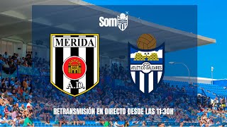 somATB  AD MERIDA vs ATLÉTICO BALEARES [upl. by Asaert]