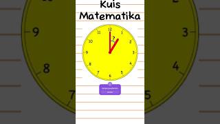 ☆ KUIS MATEMATIKA SUDUT PADA JAM shorts kuismatematika matematika sudut jam maths [upl. by Suissac]