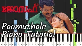 Poomuthole Piano Tutorial Notes amp MIDI  Jospeh  Malayalam Song [upl. by Nelyak]