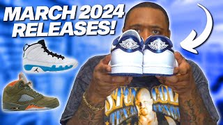 MARCH MADNESS IS HERE JORDAN SNEAKER RELEASES MARCH 2024 [upl. by Eybbob]