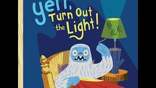 Childrens book read aloud Yeti Turn Out The Light [upl. by Htieh]