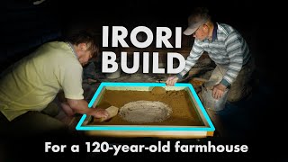 Installing an Irori Fireplace in a 120YearOld Farmhouse amp First Steps to Making Oolong Tea [upl. by Rutherford]