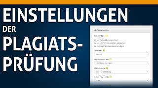 04 Einstellungen der Plagiatsprüfung ändern [upl. by Naoj]