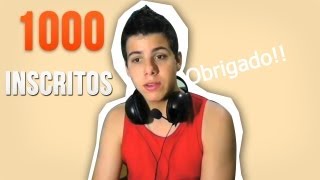 1000 INSCRITOS  AGRADECIMENTOS [upl. by Sasnett]