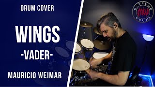 WINGS  VADER  DRUM COVER by Mauricio Weimar [upl. by Aramad]