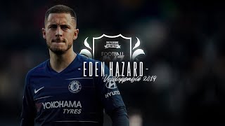 EDEN HAZARD  Unstoppable 2019  Skills amp Goals 1819  HD [upl. by Akinek]