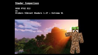 Sildurs Vibrant Shaders  Extreme VL vs SEUS PTGI E12 [upl. by Deering]