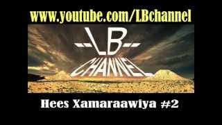 Hees Xamaraawiya 2 [upl. by Boswell301]