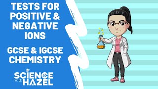 Positive and Negative Ion Tests  GCSE amp IGCSE CHEMISTRY [upl. by Etnaik]