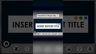 PowerPoint Morph Idea powerpoint presentation tutorial ppt design animation [upl. by Kasey]