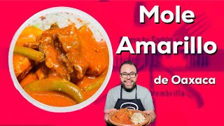 Mole Amarillo de Oaxaca [upl. by Laemaj]