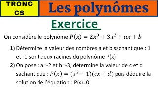 MathsTronc CS  Les polynômes exercices corrigés partie1 [upl. by Hansel219]