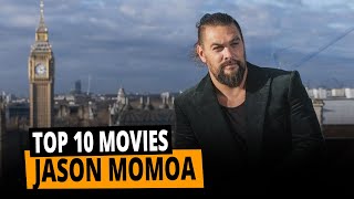 Top 10 Jason Momoa Movies  Watch Now [upl. by Kerby]