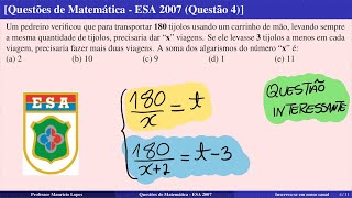 04  Questão 4 de matemática ESA 2007 [upl. by Nannerb]