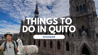 10 BEST Things To Do in Quito Ecuador 🇪🇨 Based on MY Experience [upl. by Seraphine594]