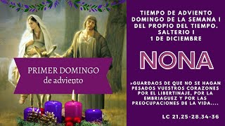 NONA 1 de Diciembre de 2024 Domingo I de Adviento [upl. by Kieran]