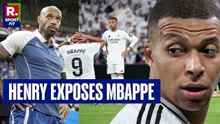 Thierry Henry Slams Kylian Mbappe For Showing Lack Of Desire At Real Madrid [upl. by Namor]