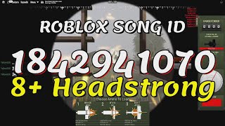 8 Headstrong Roblox Song IDsCodes [upl. by Hammond]