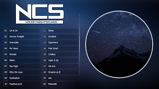 Top 30 NoCopyrightSounds  Best of NCS  2H NoCopyrightSounds  NCS  The Best of all time [upl. by Eikcid282]