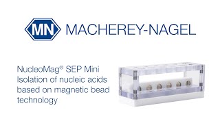 How to use the NucleoMag® SEP Mini [upl. by Airamak]