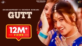 Gutt  Dharampreet amp Sudesh Kumari  Latest Punjabi Songs 2014  New Punjabi Songs 2014 [upl. by Frankhouse]