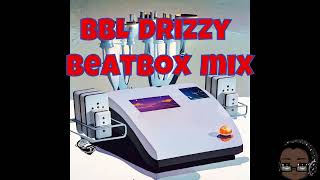 BBL Drizzy BeatBox Mix [upl. by Eilra45]