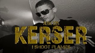 Kerser  I Shoot Flames  Lyrics On Screen  Down The Drain Mixtape [upl. by Anitap]