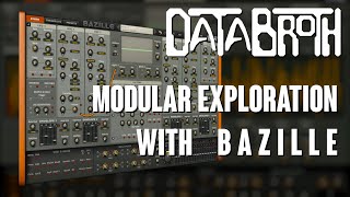 Modular explorations with uhe Bazille [upl. by Rafaello854]