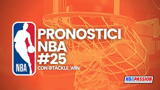 Pronostici NBA 25 i nostri consigli con tacklewin [upl. by Mil826]