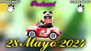 28 Mayo 2024 El Panda Show Podcast [upl. by Nhguav]