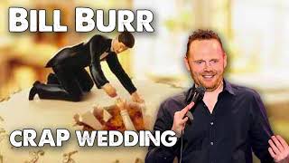 Bill Burr Advice  Unholy wedding [upl. by Sheya]