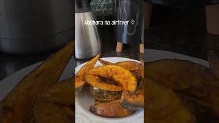 Abóbora na airfryer super fácil com a casca [upl. by Brote]