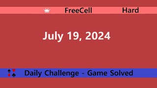 Microsoft Solitaire Collection  FreeCell Hard  July 19 2024  Daily Challenges [upl. by Lyons]