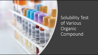 Solubility Test of Organic Compounds [upl. by Max]