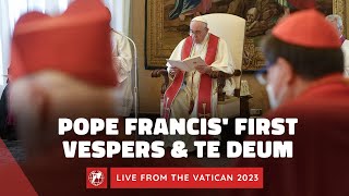 LIVE from the Vatican  First Vespers and Te Deum with Pope Francis  December 31st 2023 [upl. by Idelle]