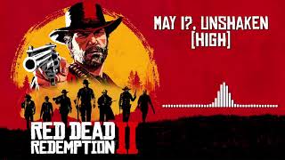 Red Dead Redemption 2 Official Soundtrack  May I Unshaken High [upl. by Christal]