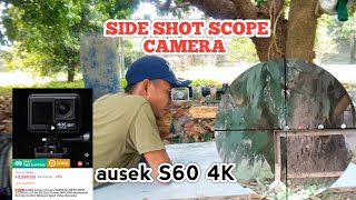 SIDE SHOT SCOPE CAMERA BAGONG BILI AUSEK S60 4K TAURUS A2K [upl. by Ehtyde131]